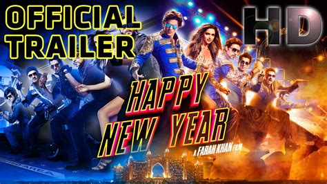 Happy New Year | Official Trailer | Shah Rukh Khan | Deepika Padukone ...