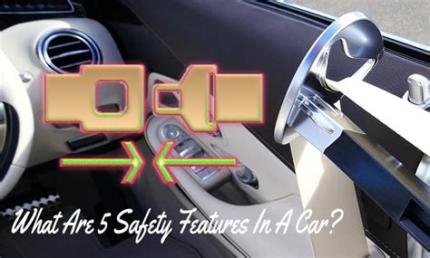 What Are 5 Safety Features In A Car? [Must Have Features]