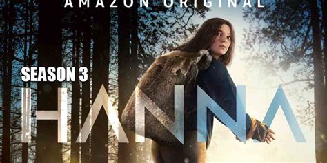 Hanna Season 3 Release Date, Trailer, Cast And Storyline – Unleashing ...