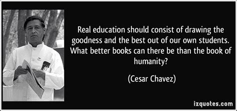 Cesar Chavez Quotes On Education. QuotesGram