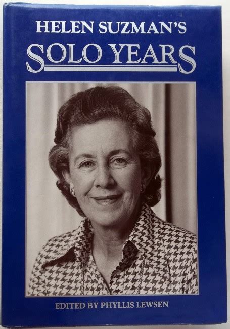 Helen Suzman's Solo Years (signed By Suzman) - Auction #41 | AntiquarianAuctions.com