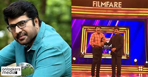 Mammootty won the best actor award for Malayalam at Filmfare Awards ...