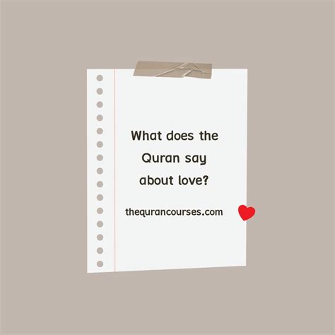 What Does The Quran Say About Love? 4 Verses From The Quran About Love