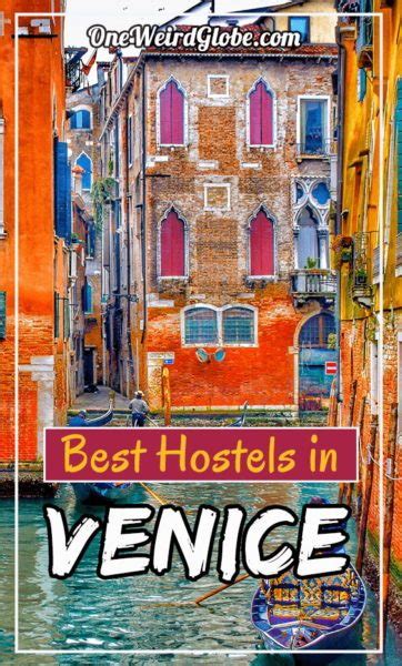 The 10 BEST HOSTELS in Venice are How CHEAP? – One Weird Globe