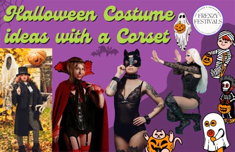 Unveiling Elegance : Halloween Costume Ideas with Corsets