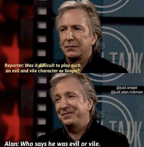 16 Alan Rickman Interview Quotes That Show Why He's So Beloved Snape ...