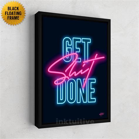 Get It Done: Motivational Art Print | Inktuitive