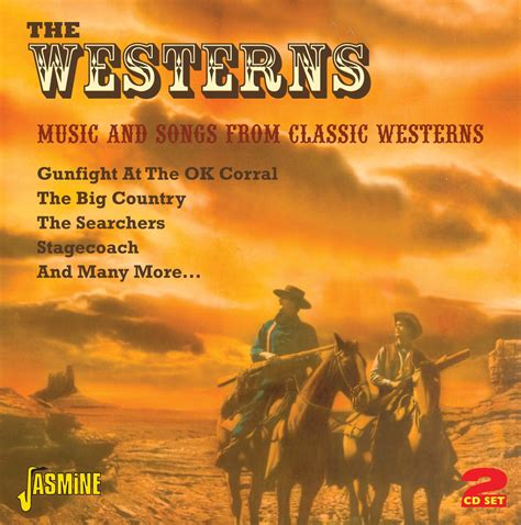 The Westerns: Music and Songs from Classic Westerns