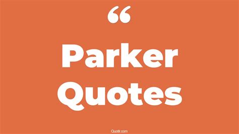 45 Heartwarming Dorothy Parker Quotes | peter parker, charlie parker quotes