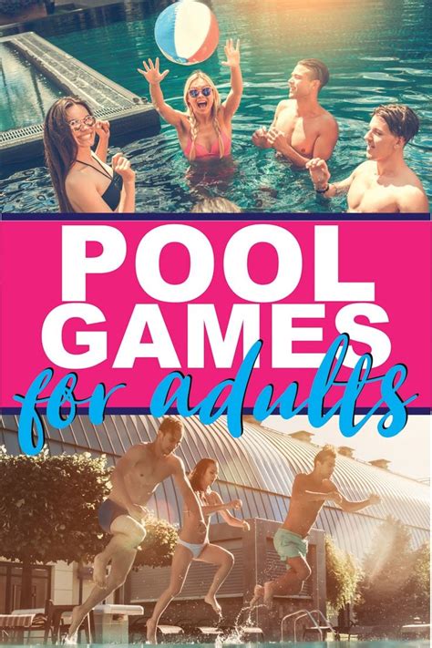 28 Fun Swimming Pool Games for All Ages | Pool games, Pool party adults ...