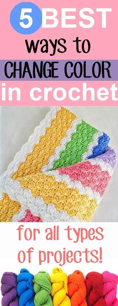 5 BEST Ways to Change Color in Crochet | Change colors in crochet, Crochet, Easy crochet