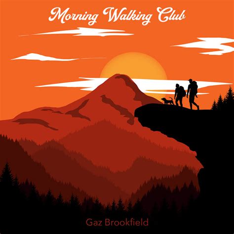 Morning Walking Club | Gaz Brookfield