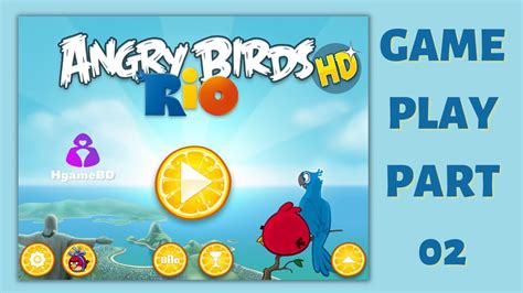 Angry Birds Rio | Gameplay 02 | HgameBD - YouTube