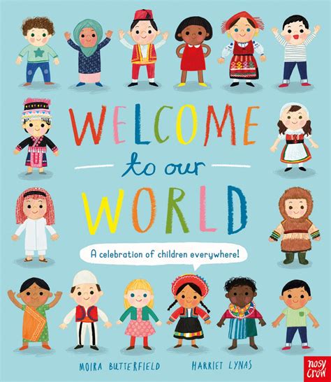 Welcome to Our World: A Celebration of Children Everywhere! – Harriet Lynas Illustration