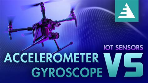 Accelerometer vs. Gyroscope - What's the Difference Between These ...