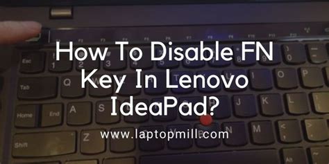 How To Disable FN Key In Lenovo IdeaPad | Lenovo, Lenovo ideapad, Fn key