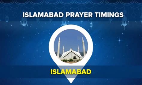 Islamabad Prayer Timings today Fajr, Zohr, Asr & Maghrib Namaz Time [13 ...