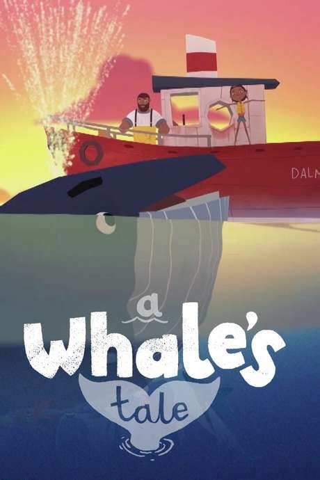 ‎A Whale's Tale (2018) directed by Giovanna Utichi, Robin Celebi • Reviews, film + cast • Letterboxd