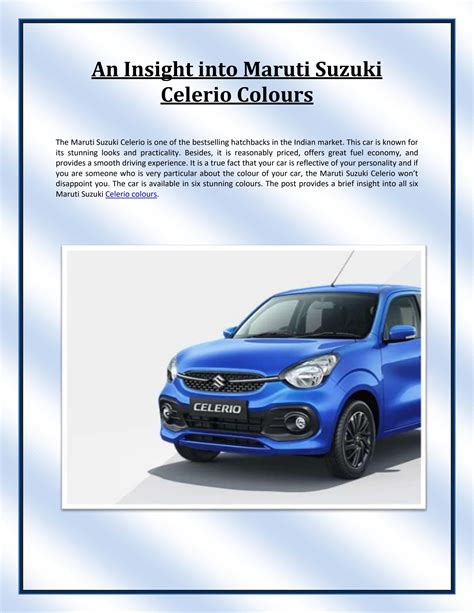 An Insight into Maruti Suzuki Celerio Colours by Avanse - Issuu