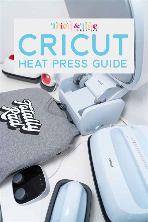 The Cricut Heat Press Guide - Why You Need One and How To Use It!