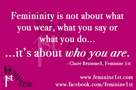 Quotes About Femininity. QuotesGram
