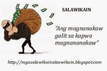 salawikain halimbawa magnanakaw | Note to self quotes, Tagalog quotes, Tagalog quotes patama