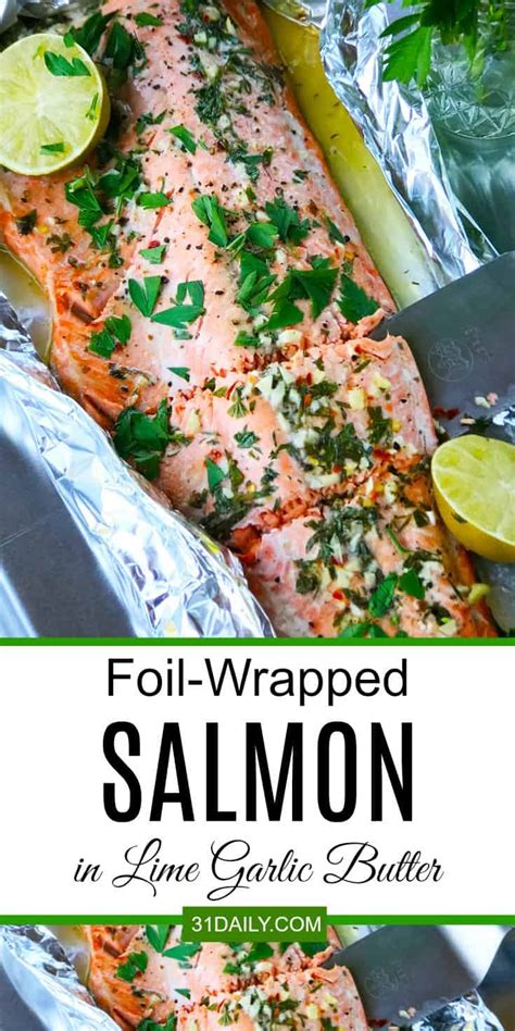 Easy Foil Wrapped Salmon in Lime Garlic Butter Sauce - 31 Daily