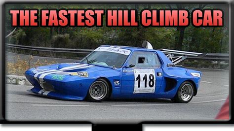 The fastet Hill Climb Car of the World - YouTube