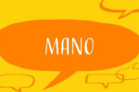 Spanish word of the week: mano - Collins Dictionary Language Blog