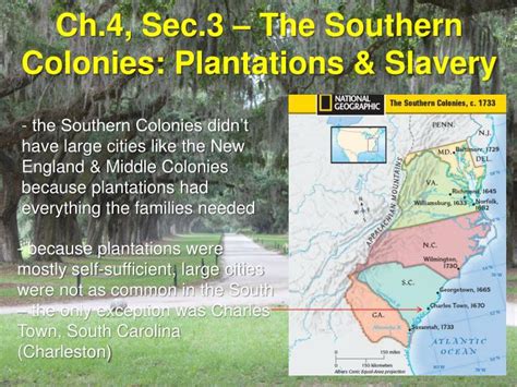 PPT - Ch.4, Sec.3 – The Southern Colonies: Plantations & Slavery ...