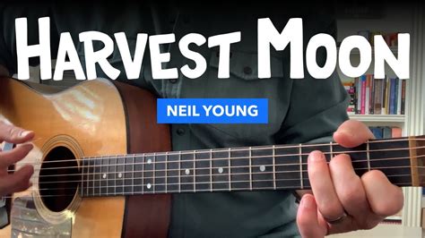 🎸 "Harvest Moon" guitar lesson w/ chords & tabs (Neil Young) - YouTube