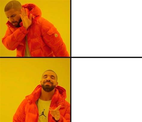 Drake Memes - Imgflip