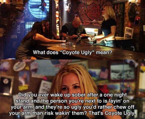 Coyote Ugly Movie Quotes. QuotesGram