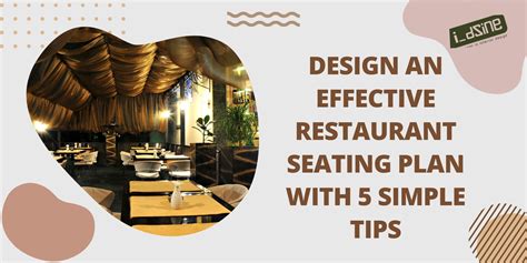 Design Effective Restaurant Seating Plan With 5 Simple Tips