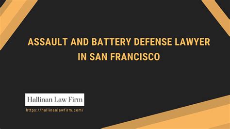 Assault and Battery Defense Lawyer in San Francisco