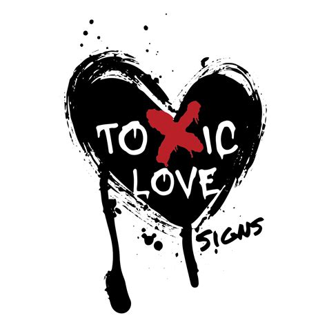 Toxic Love Signs