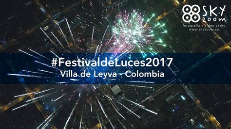 Villa de Leyva Festival de Luces 2017