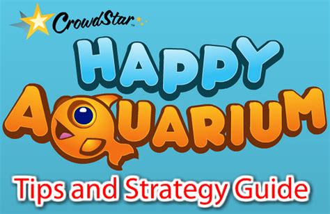 Happy Aquarium : Strategy Tips And Guides