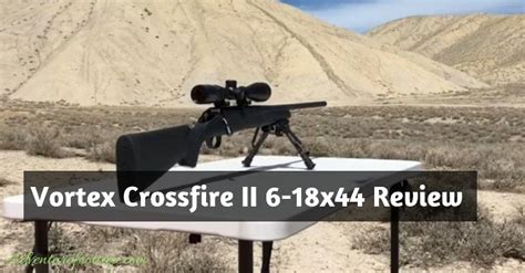 Vortex Crossfire II 6-18x44 Review [SFP Riflescope - BDC Reticle]