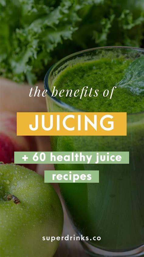 The Benefits of Juicing (+ 3 Top Juicing Recipes) | Healthy juices ...