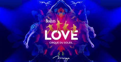 Beatles LOVE Las Vegas | Cirque du Soleil | Show Guide & FAQs