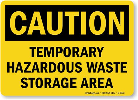 Temporary Hazardous Waste Storage Area Sign, SKU: S-9073 - MySafetySign.com