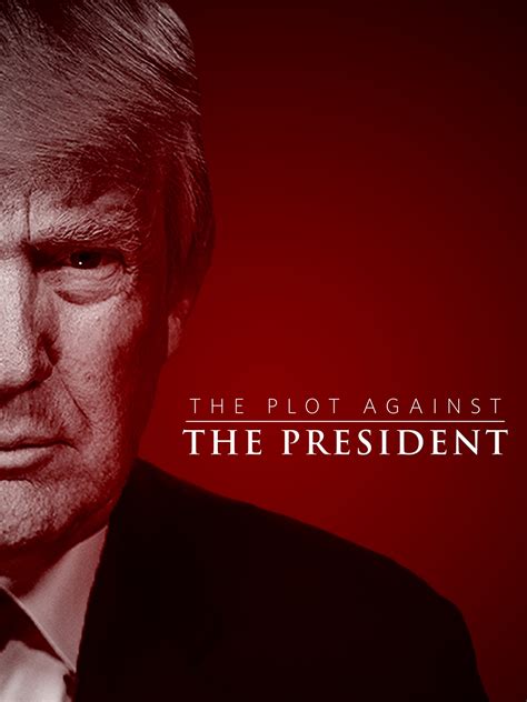 Prime Video: The Plot Against the President