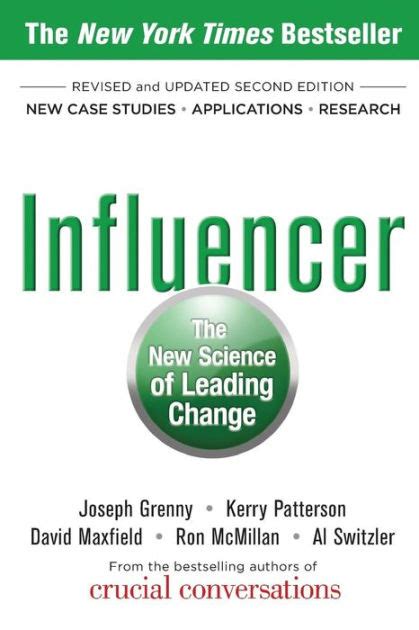 Influencer: The New Science of Leading Change, Second Edition / Edition 2 by Joseph Grenny ...