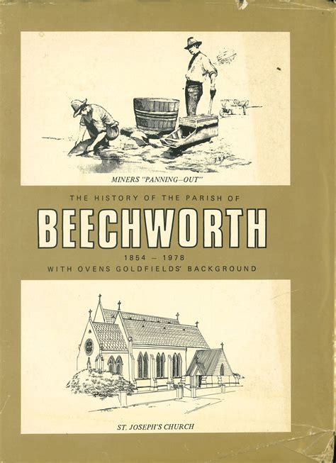 The History of the Parish of Beechworth 1954 - 1978 by Fr. Leo Lane ...