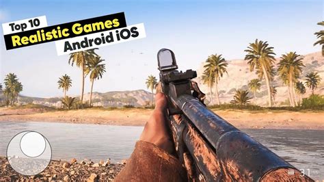 Top 10 Most Realistic Games for Your Android & iOS Devices! by Down to ...