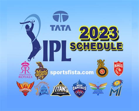 IPL 2023 Schedule – IPL 2023 Fixture, Timetable, Venues - Sportsfista