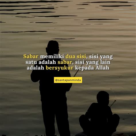 Sabar ada dua sisi, satu sabar dan dua syukur