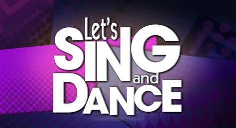 Let's Sing and Dance release date announced - onPause