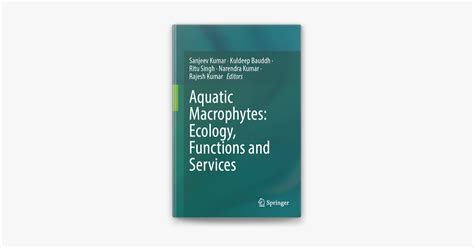 ‎Aquatic Macrophytes: Ecology, Functions and Services on Apple Books